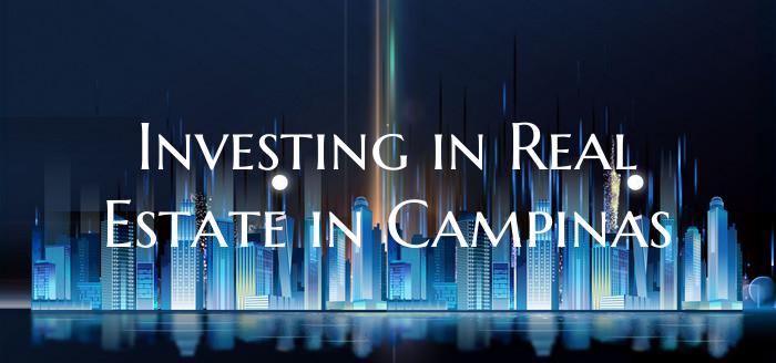Investing in Real Estate in Campinas