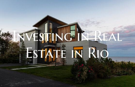 Investing in Real Estate in Rio